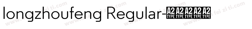 longzhoufeng Regular字体转换